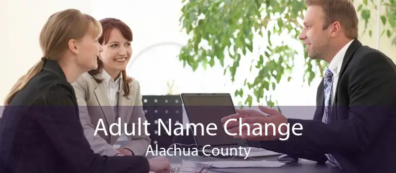 Adult Name Change Alachua County