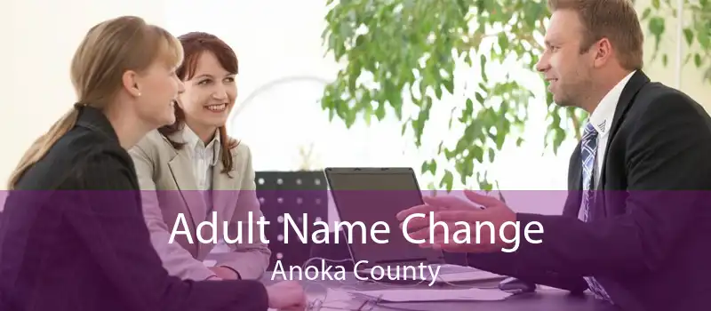 Adult Name Change Anoka County