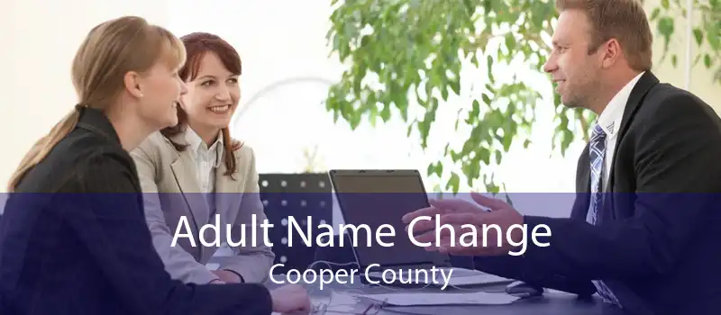 Adult Name Change Cooper County