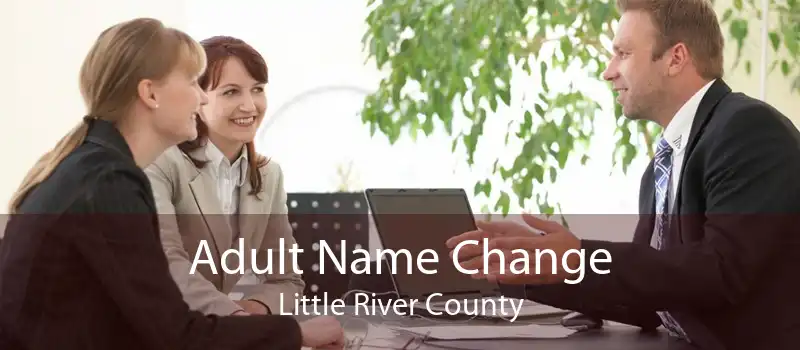 Adult Name Change Little River County