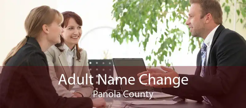 Adult Name Change Panola County