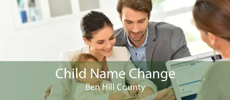 Child Name Change Ben Hill County