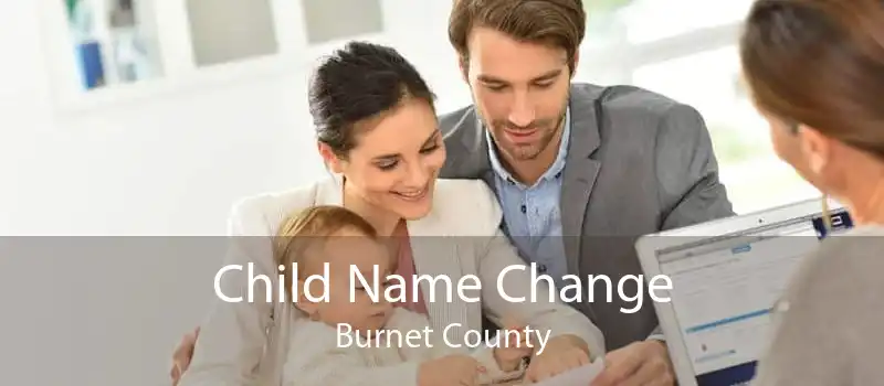 Child Name Change Burnet County