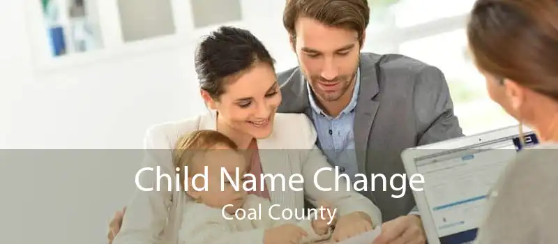 Child Name Change Coal County