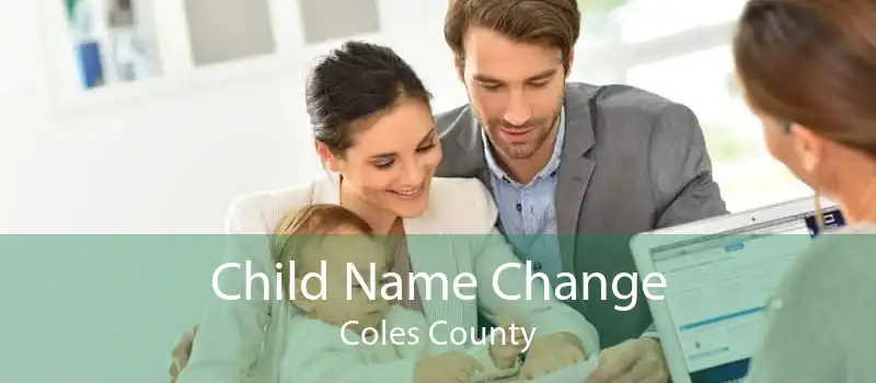 Child Name Change Coles County