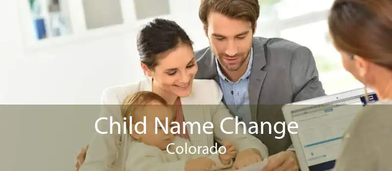 Child Name Change Colorado