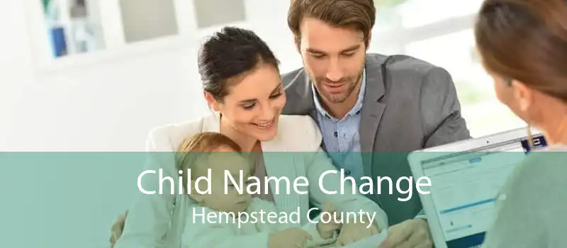 Child Name Change Hempstead County