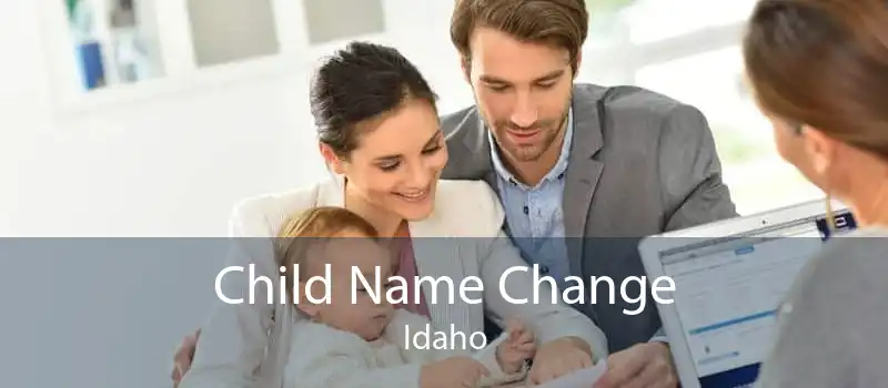 Child Name Change Idaho