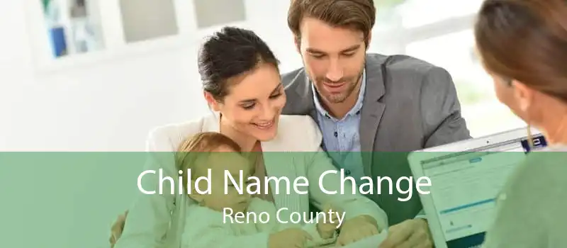 Child Name Change Reno County