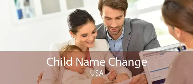 Child Name Change USA