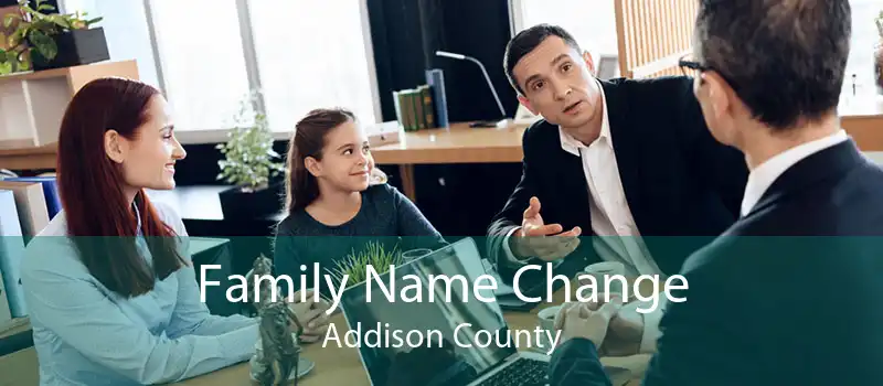 Family Name Change Addison County