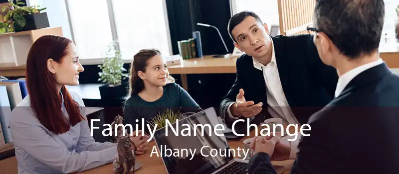 Family Name Change Albany County