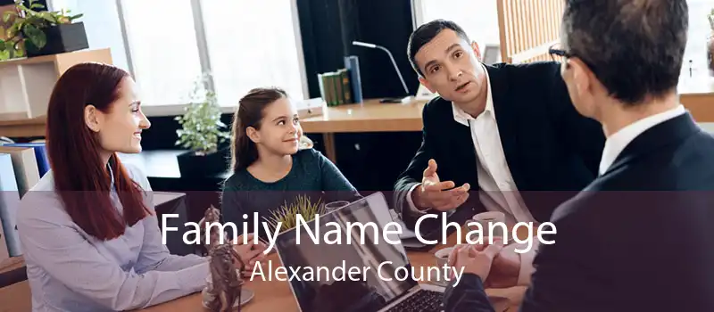 Family Name Change Alexander County