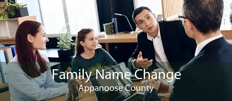 Family Name Change Appanoose County