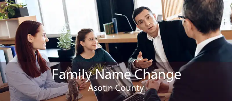 Family Name Change Asotin County