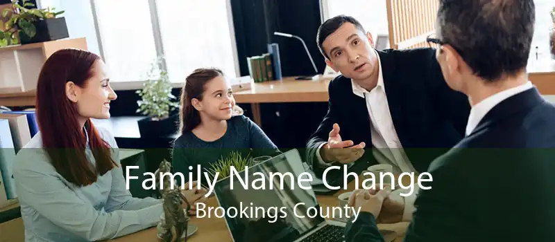 Family Name Change Brookings County