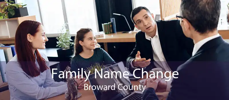 Family Name Change Broward County