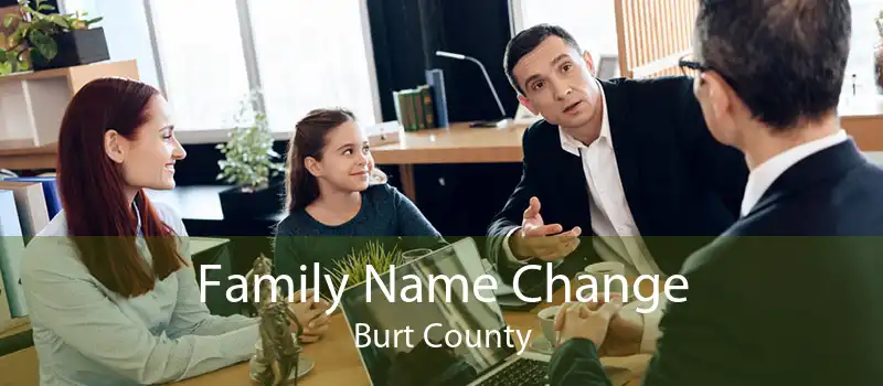 Family Name Change Burt County