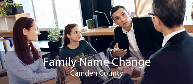 Family Name Change Camden County