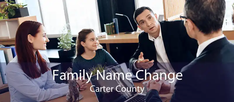 Family Name Change Carter County