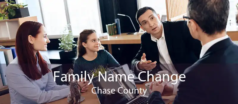 Family Name Change Chase County