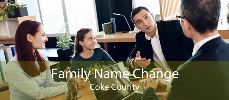 Family Name Change Coke County