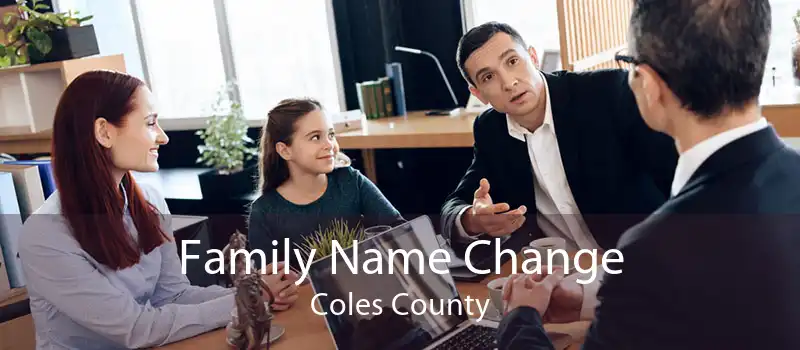 Family Name Change Coles County