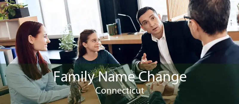 Family Name Change Connecticut