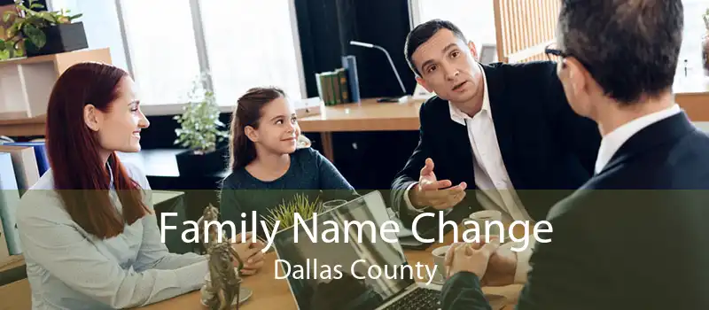 Family Name Change Dallas County