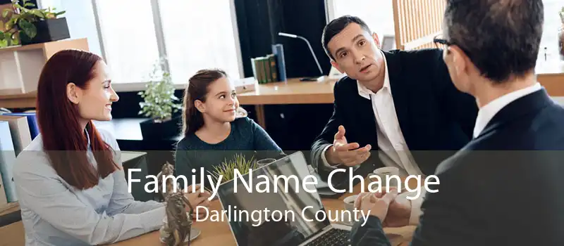 Family Name Change Darlington County