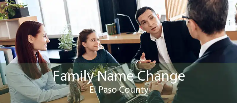 Family Name Change El Paso County