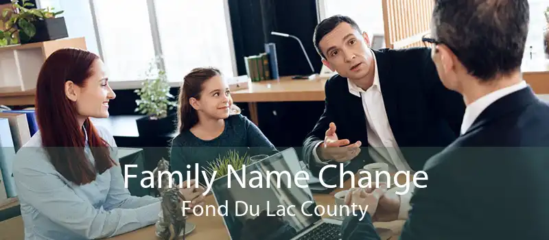 Family Name Change Fond Du Lac County