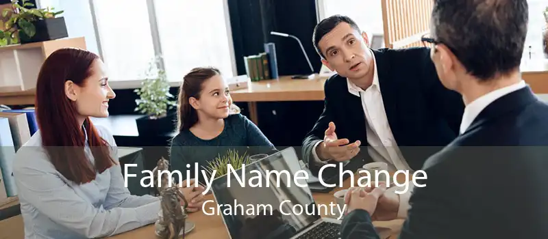 Family Name Change Graham County