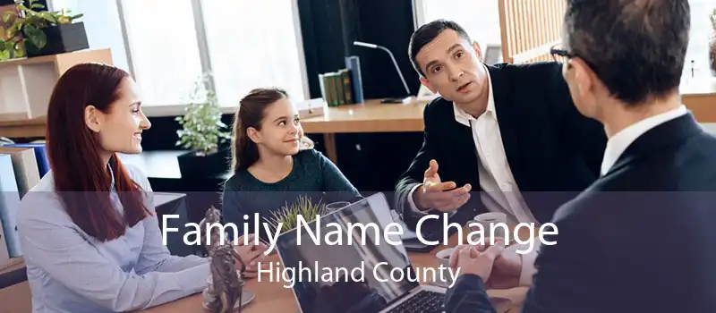 Family Name Change Highland County