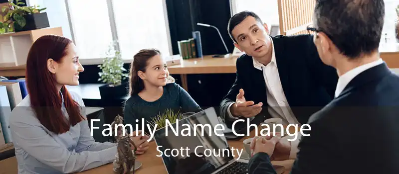 Family Name Change Scott County