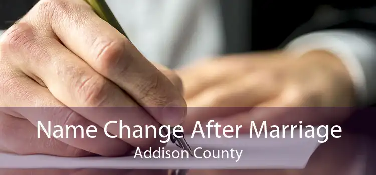 Name Change After Marriage Addison County