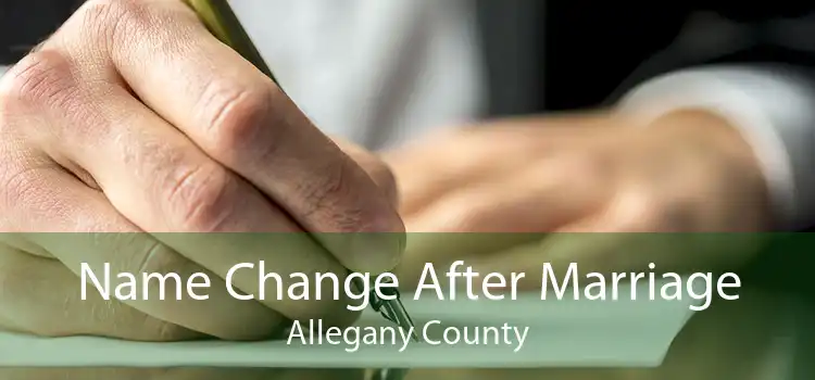 Name Change After Marriage Allegany County