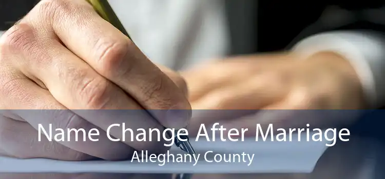 Name Change After Marriage Alleghany County