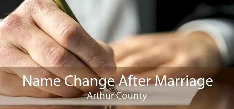 Name Change After Marriage Arthur County