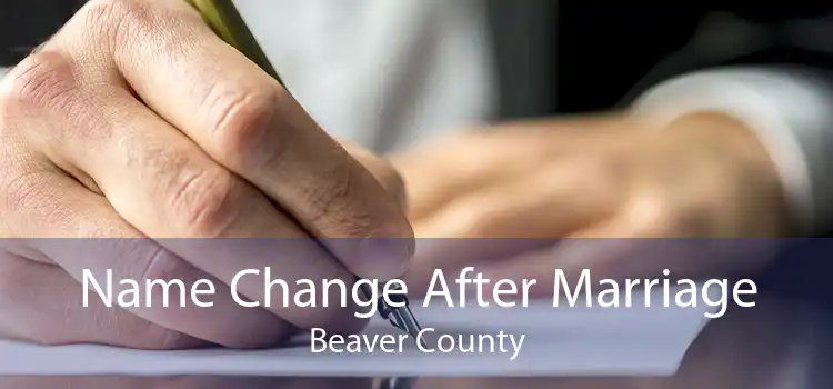 Name Change After Marriage Beaver County