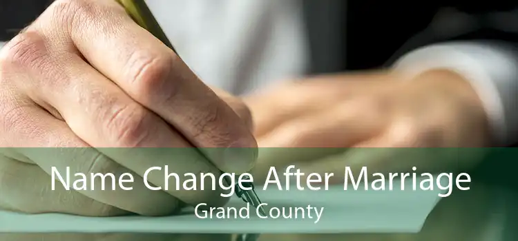 Name Change After Marriage Grand County