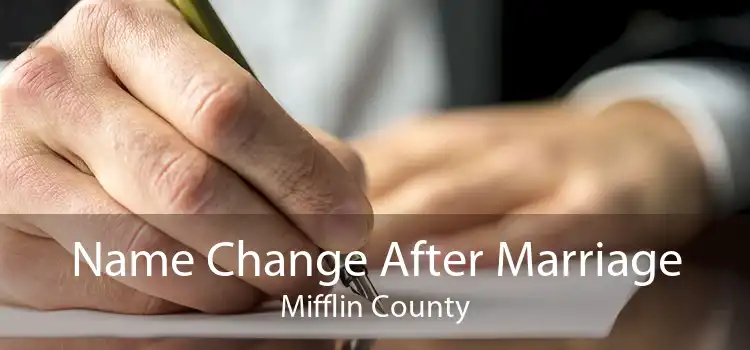 Name Change After Marriage Mifflin County