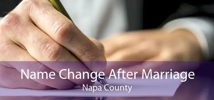 Name Change After Marriage Napa County